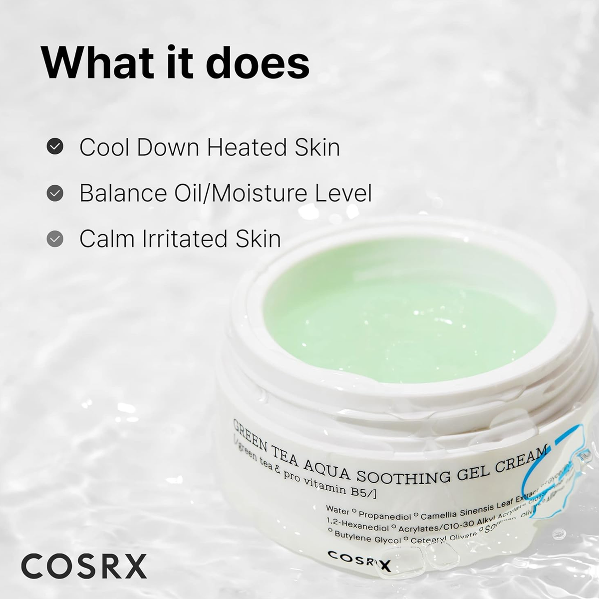 COSRX Hydrium Green Tea Aqua Soothing Gel Moisturizer - What it does