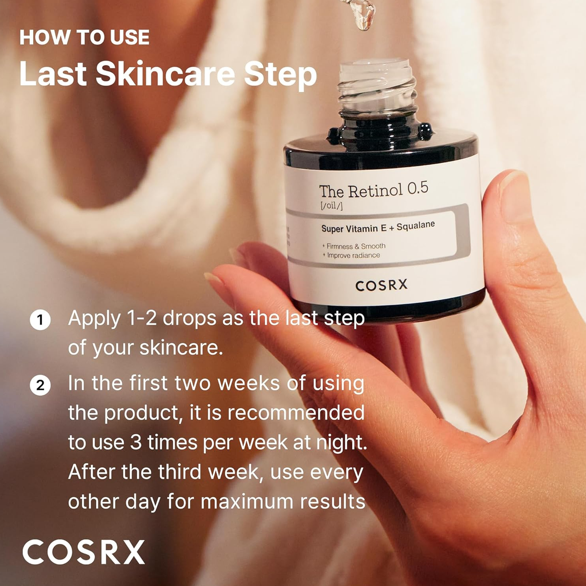 COSRX The Retinol 0.5 Oil - How to use last skincare step